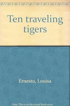 Unknown Binding Ten traveling tigers Book