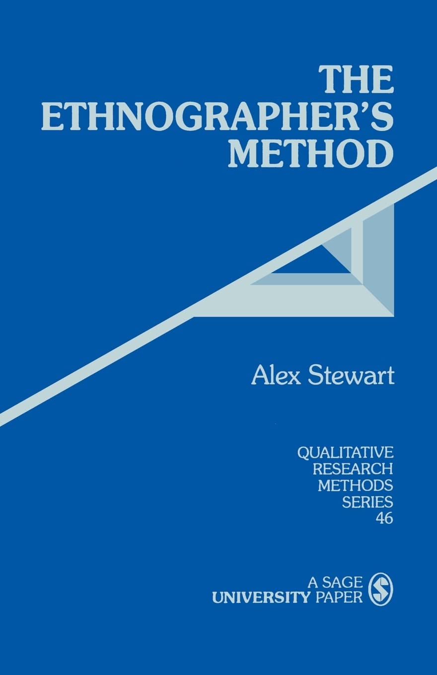 The Ethnographer's Method: 46 (Qualitative Research Methods)