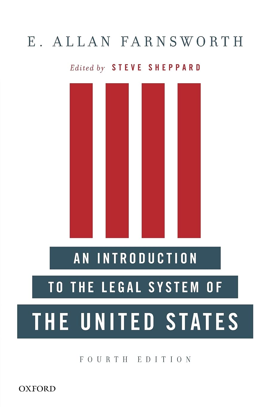 E. Allan Farnsworth - Lehrbuch + An Introduction to the Legal System of the United States, Fourth Edition