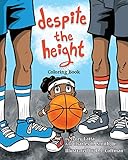 Despite the Height: Coloring Book