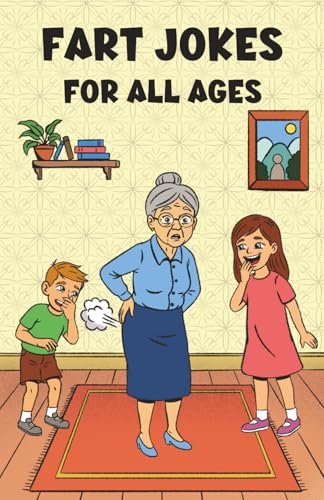 Fart Jokes for All Ages