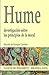 Investigación sobre los principios de la moral (CLASICOS DEL PENSAMIENTO)