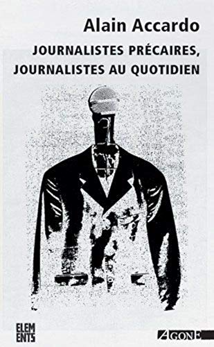 livre Journalistes précaires, journalistes au quotidien