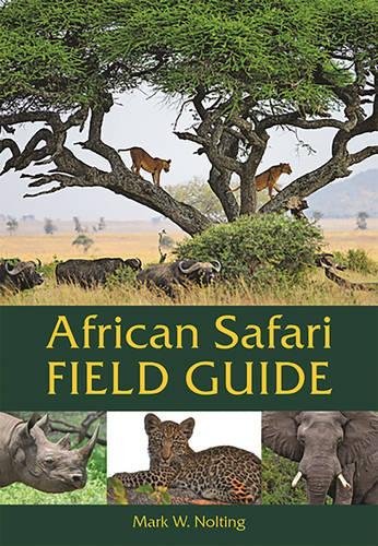 Global Travel Publishers African Safari Field Guide