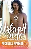  Island Side: Small Town Sports Romance (Rock Stars, Surf and Second Chances Book 5) (English Edition)