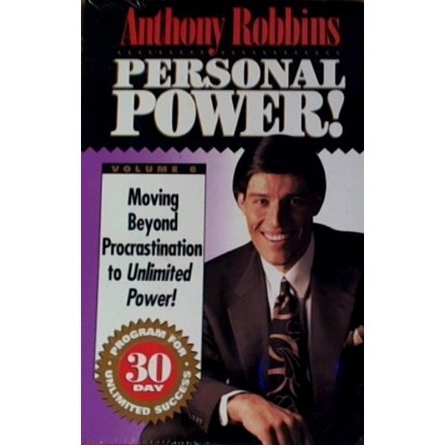 Anthony Robbins Personal Power 6 Moving Beyond Procrastination To anthony-robbins-personal-power-6-moving-beyond-procrastination-to