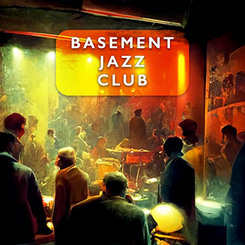 Basement Jazz Club 3 de Basement Jazz Club no Amazon Music Unlimited