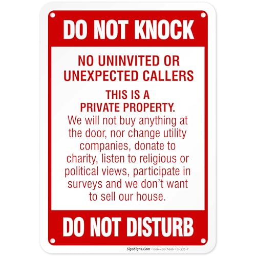 Do Not Knock Do Not Disturb Sign No Soliciting Sign 10x7 Inches Rust Free .040 Aluminum Fade Resistant Made in USA by Sigo Signs