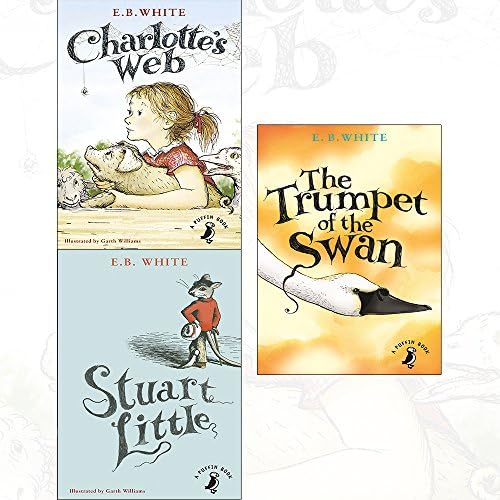 Charlotte's Web, Stuart Little and The Trumpet of the Swan 3 Books ...