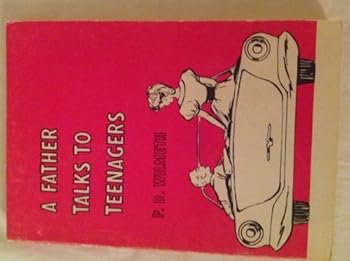 Paperback A Father Talks to Teenagers Book