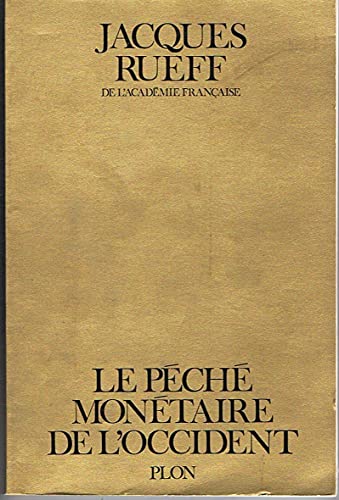 livre Le péché monétaire de l'occident