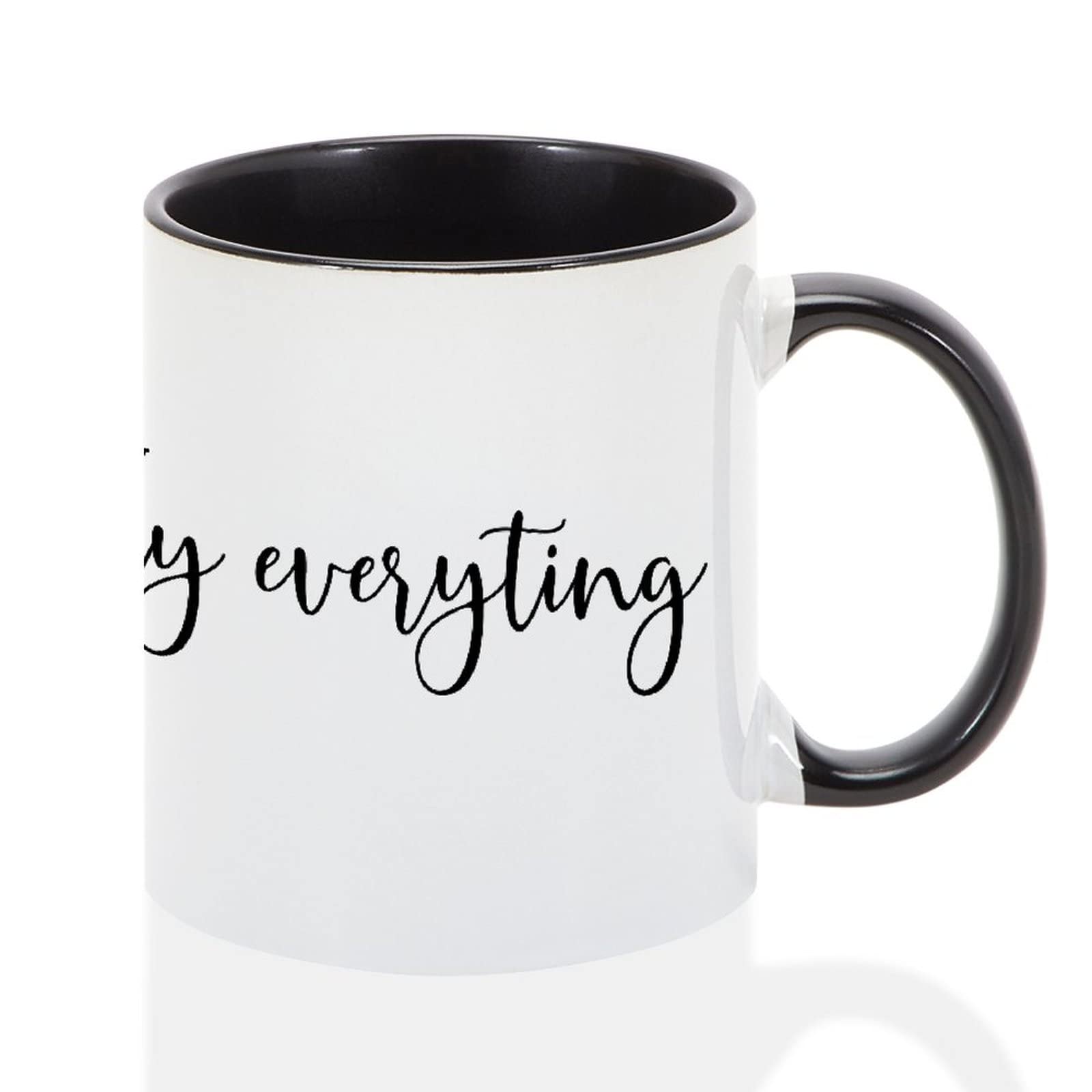by Unbranded Cup Printing and Suddenly You were My Everything Funny Cup for Men Women Him Her Coffee Mug Novelty Birthday Gift 11OZ