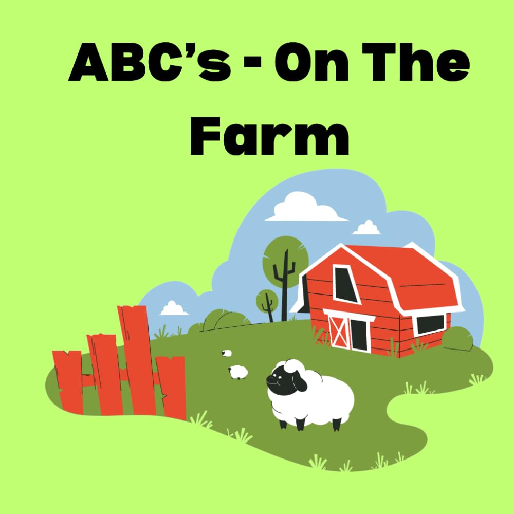 ABC's On The Farm