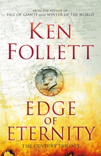 EDGE OF ETERNITY (The Century Trilogy)
