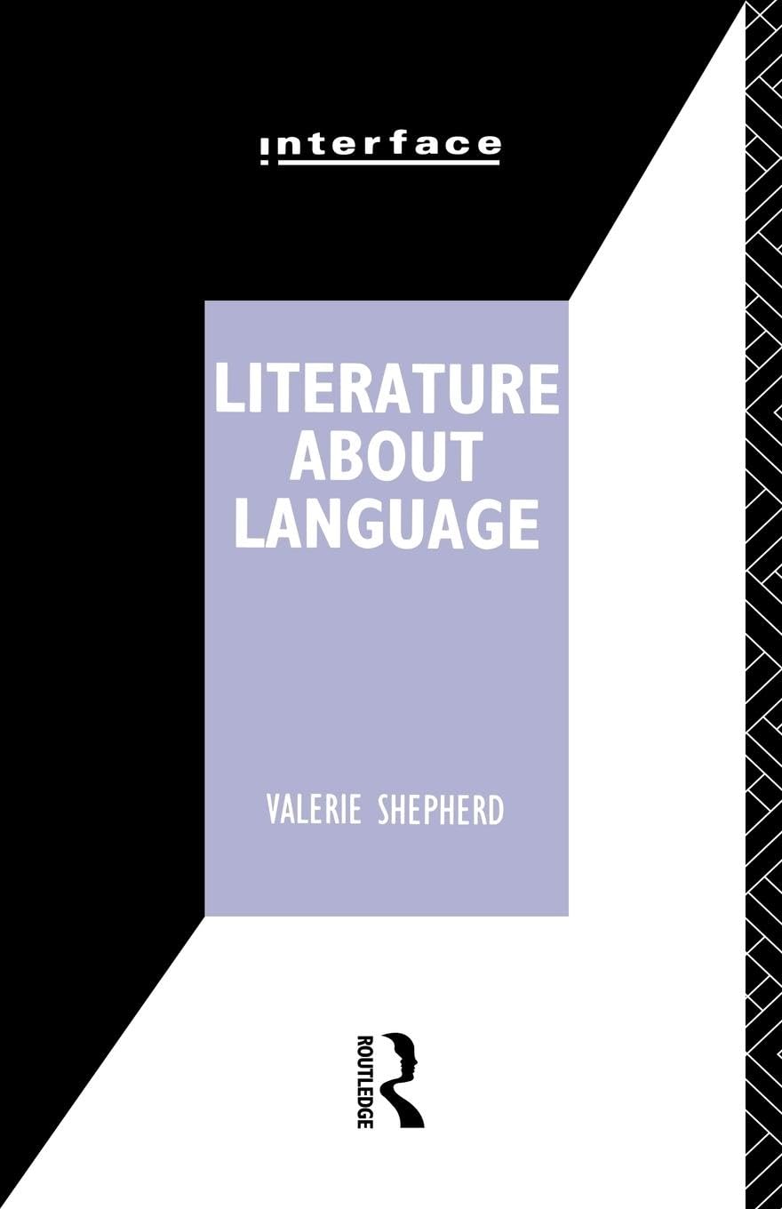 Literature About Language (Interface Series)