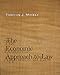 The Economic Approach to Law, Third Edition