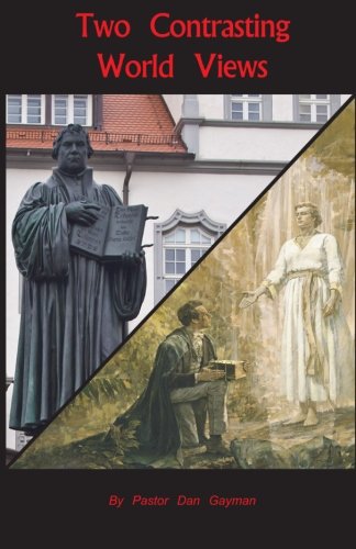 Two Contrasting World Views