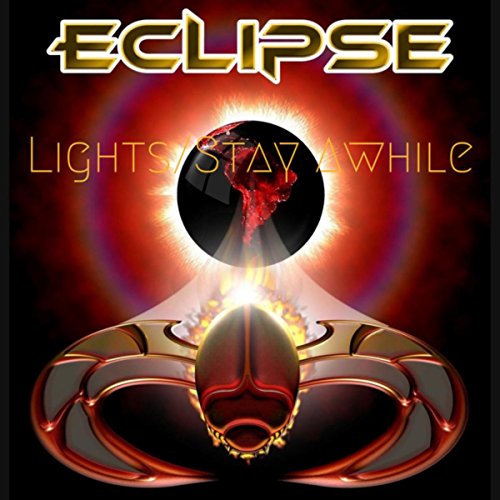 Lights/Stay Awhile (Live) by Eclipse the Ultimate Journey Tribute on