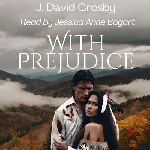 With Prejudice by J. David Crosby episode artwork