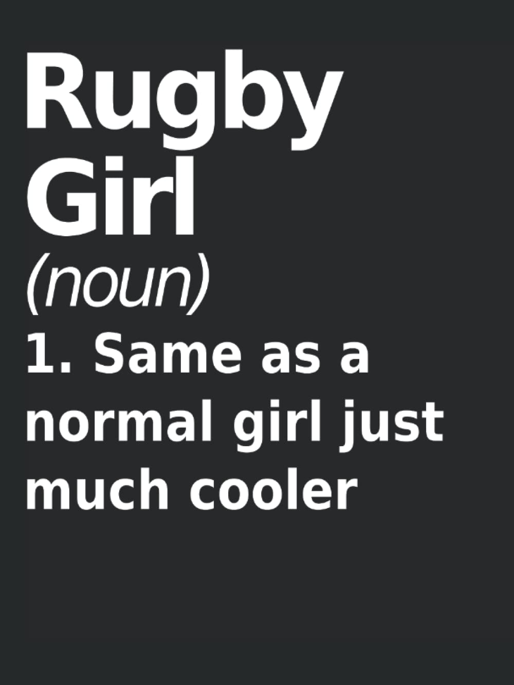 Rugby Girl Journal: 120 Ruled Pages - 8.5" x 11" (Diary, Journal, Composition Book, Writing Tablet) - Gift For a girl that loves Rugby!