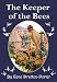 The Keeper of The Bees (Illustrated)