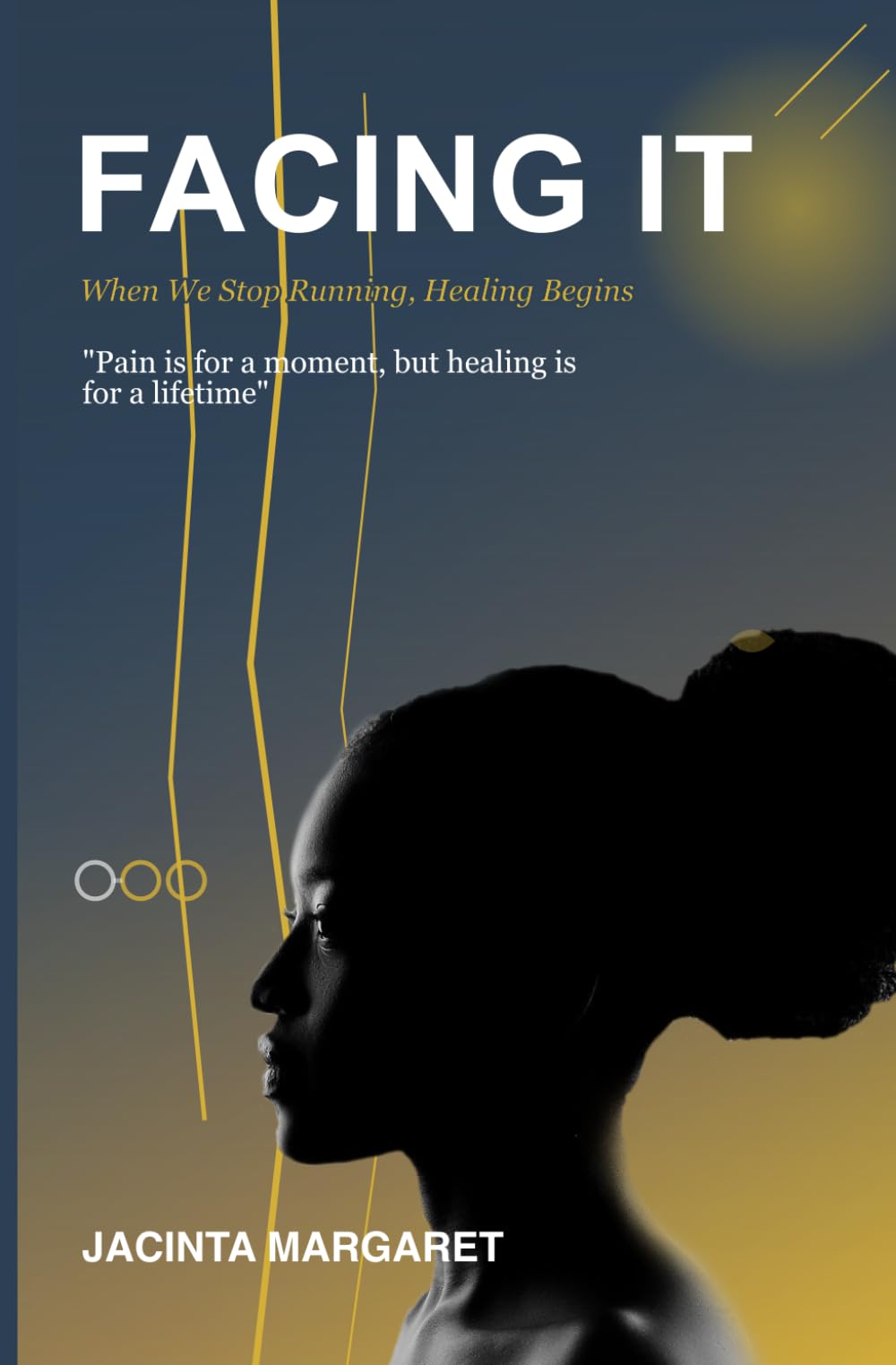 Facing It: When We Stop Running, Healing Begins