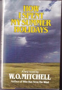 Hardcover How I spent my summer holidays: A novel Book