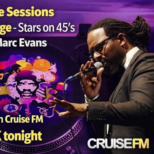 Paradise Sessions 701 - Disco's Revenge - Stars on 45&rsquo;s featuring the Celestial vocals of Marc Evans and DJ Allan&rsquo;s Awesome 4Some . With Marky P - Cruise FM - 8th April 2026
