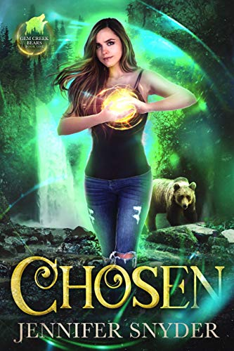 Chosen (Gem Creek Bears Book 1)