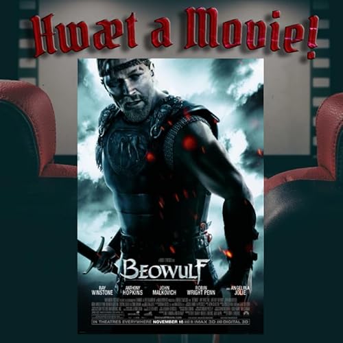 Hwaet a Movie - Episode 6 - Beowulf (2007)