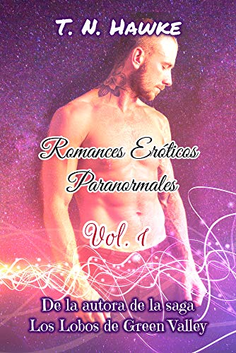 Romances Eróticos: Paranormales Romances Eróticos: Paranormales