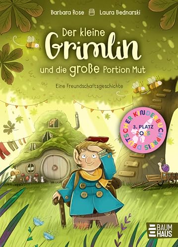 Der kleine Grimlin und die große Portion Mut - Eine Freundschaftsgeschichte: Deutscher Kinderbuchpreis 2025: Platz 3 / Herzerwärmende Geschichte ab 5 Jahren über einen mutigen kleinen Wichtel