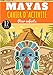 Cahier d'Activité Mayas: Pour enfants 4-8 Ans | Livre D'activité Préscolaire Garçon & Fille de 82 Activités, Jeux et Puzzles sur L'Ancienne ... Labyrinthes, Mots mêlés enfant et Plus.