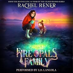 Fire Opals & Family cover art