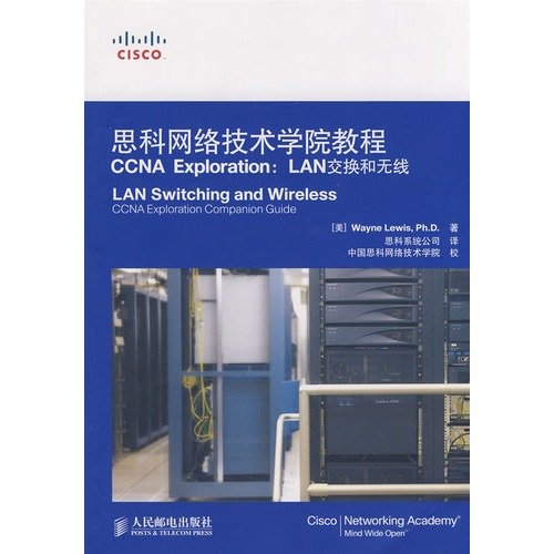 LAN Switching and Wireless CCNA Exploration Companion Guide: Wayne Lewis Ph D: 9787115192110 ...