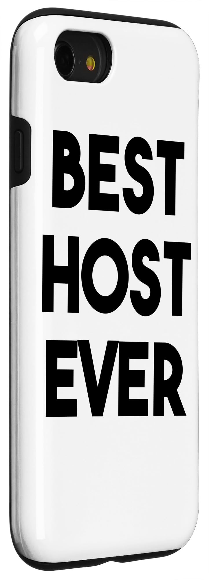 iPhone SE (2020) / 7 / 8 Host Funny - Best Host Ever Case - Image 3