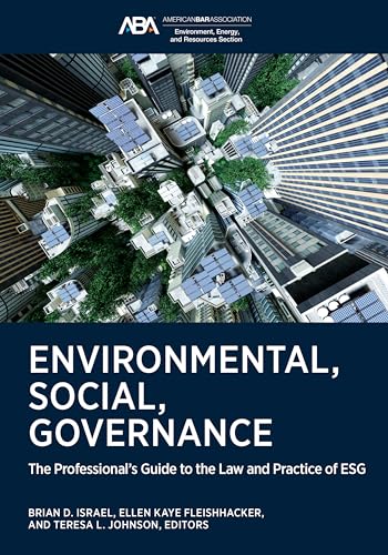 Environmental, Social, Governance: The Professional's Guide to the Law and Practice of ESG