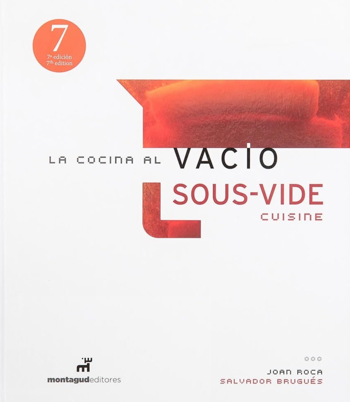La cocina al vacío = Sous vide cuisine