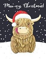 WEE HAMISH THE SCOTTISH HIGHLAND COW | MOO-RRY CHRISTMAS!: 8.5 x 11 Inch Wide Ruled Notebook | A Little Happy Heilan Coo Sporting His Christmas Santa Hat 1089462050 Book Cover