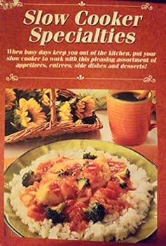 Pamphlet Taste of Home Slow Cooker Specialties Book