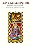 25 Pack of Tear Soup Cooking Tips