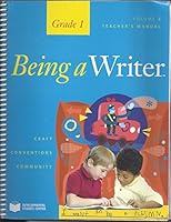 Being a Writer, Teacher's Manual, Volume 2 1598922963 Book Cover