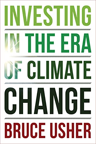 Investing in the Era of Climate Change (English Edition)
