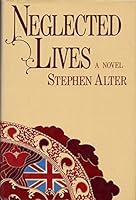 Neglected Lives 0099581205 Book Cover