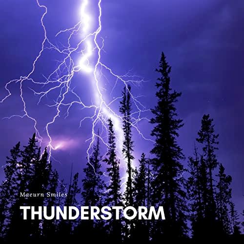 Thunderstorm by Maeurn Smiles on Amazon Music Unlimited