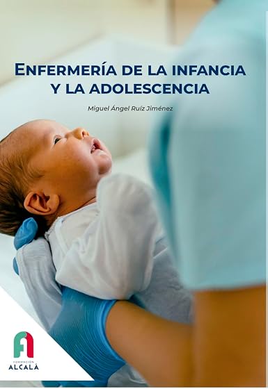 ENFERMERIA DE LA INFANCIA Y ADOLESCENCIA