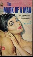 The Mark of a Man B000PGDUJC Book Cover
