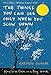 Produktbild The Things You Can See Only When You Slow Down: How to be Calm in a Busy World