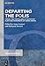 Departing the Polis: Travel and Travellers in the Extant Plays and Fragments of Greek Drama (English Edition)