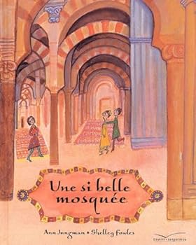 Paperback Une si belle mosquée [French] Book